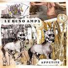 Le Reno Amps - Appetite